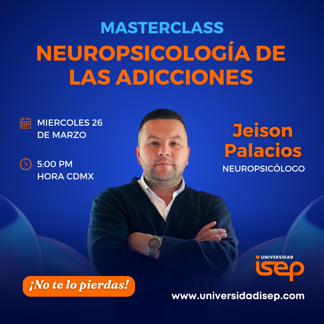 Masterclass - Neuropsicología de las Adicciones