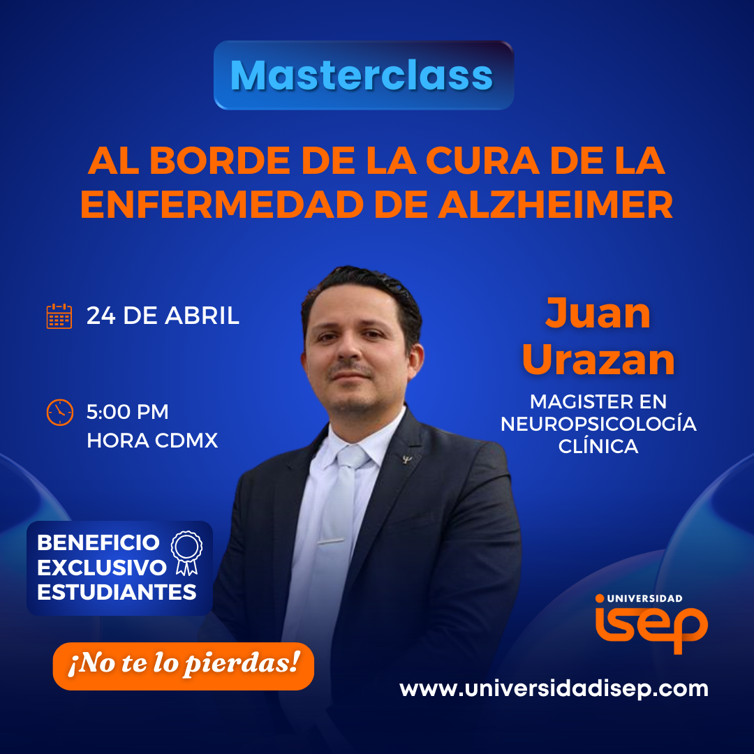 Masterclass - Al borde de la cura de la Enfermedad de Alzheimer, Tendencias en Neurociencias para la lucha contra la patología