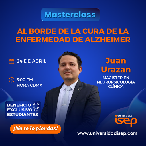 Masterclass - Al borde de la cura de la Enfermedad de Alzheimer, Tendencias en Neurociencias para la lucha contra la patología