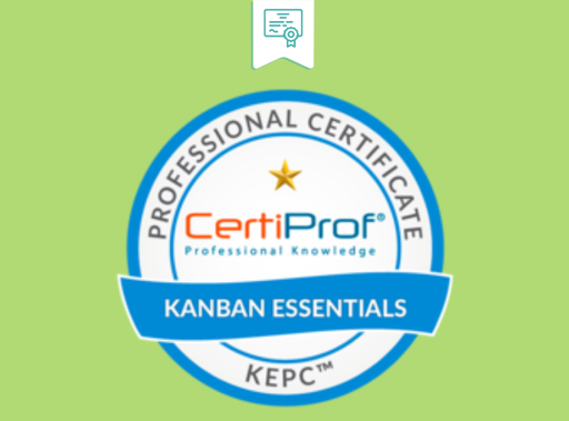 Kanban Essentials Professional Certificate (KEPC ™)